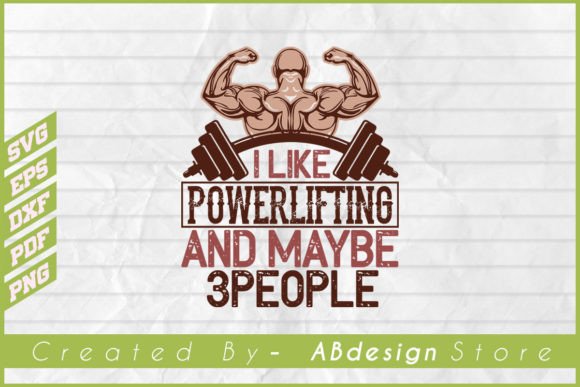 Download Powerlifting Design Creative Svg - Premium Bundle